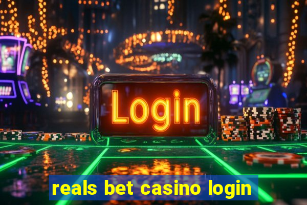 reals bet casino login