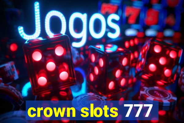 crown slots 777