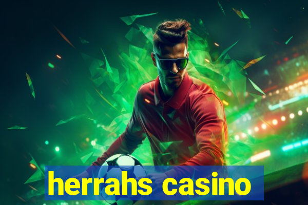 herrahs casino