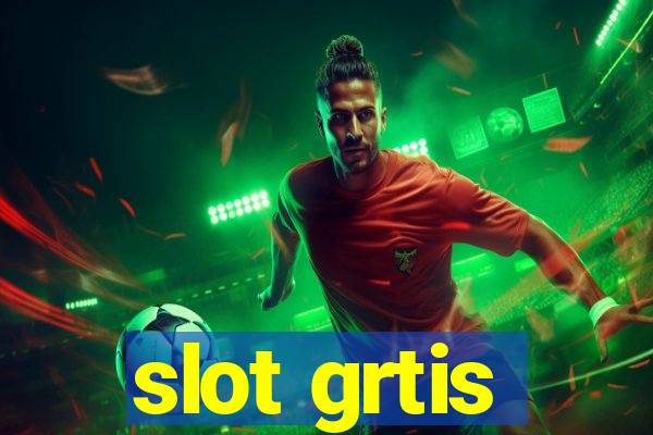 slot grtis