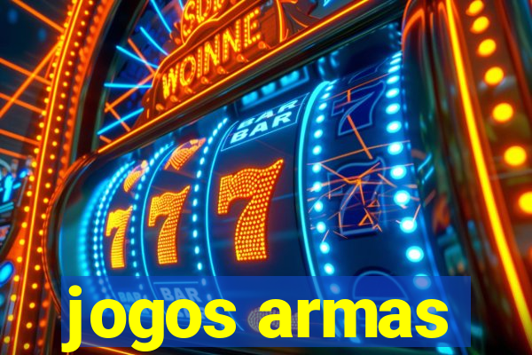 jogos armas