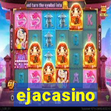 ejacasino