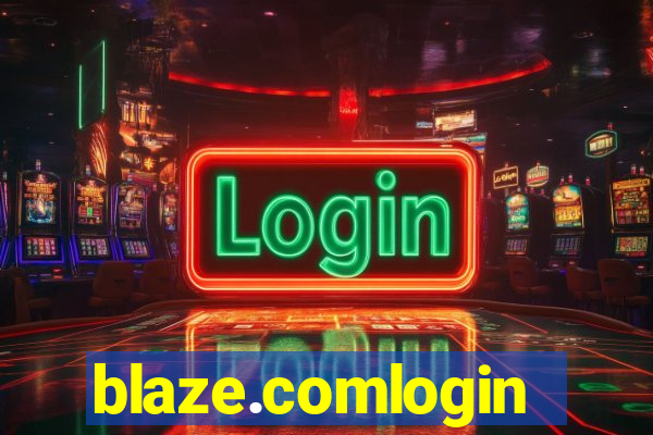 blaze.comlogin