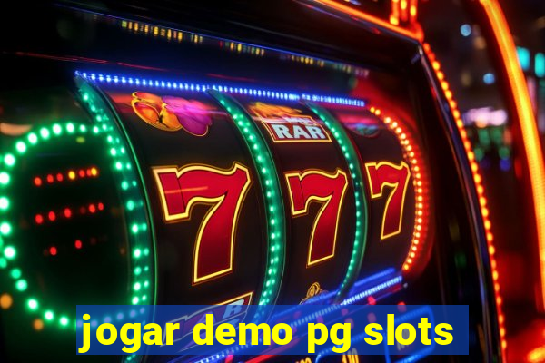 jogar demo pg slots