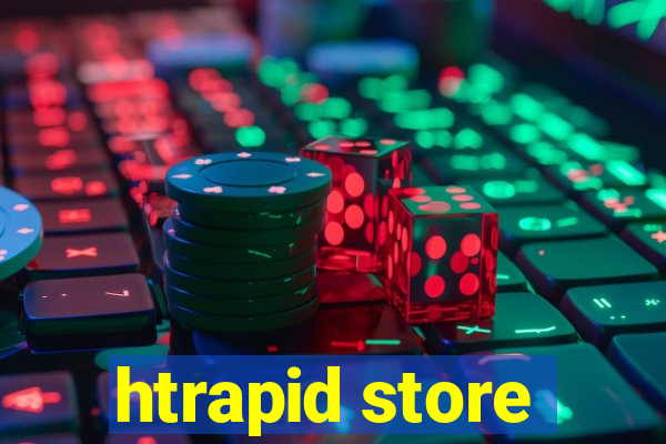 htrapid store