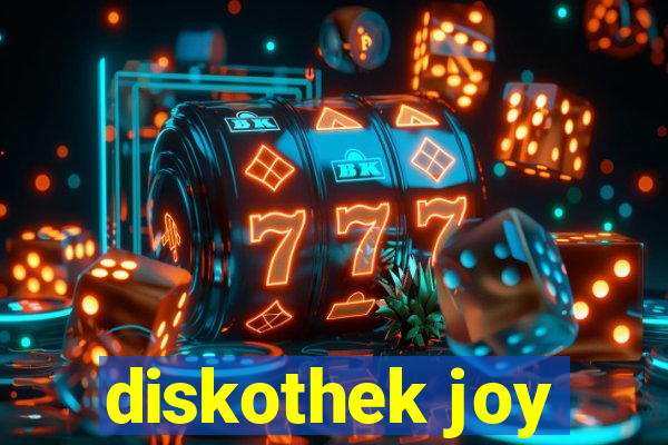 diskothek joy