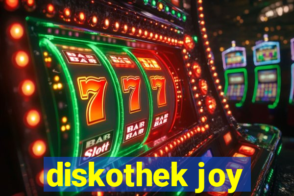 diskothek joy