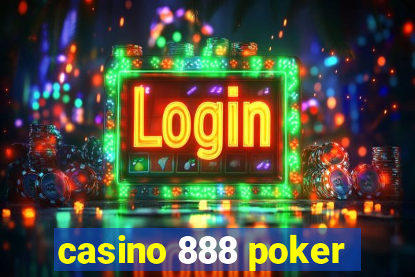 casino 888 poker