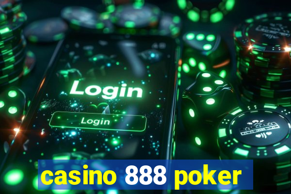 casino 888 poker