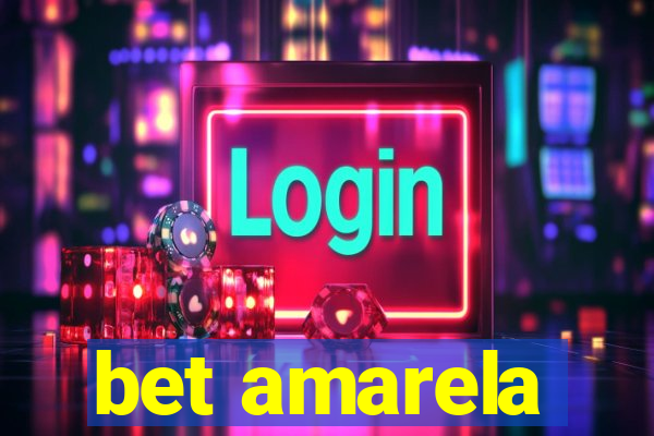 bet amarela