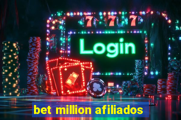 bet million afiliados