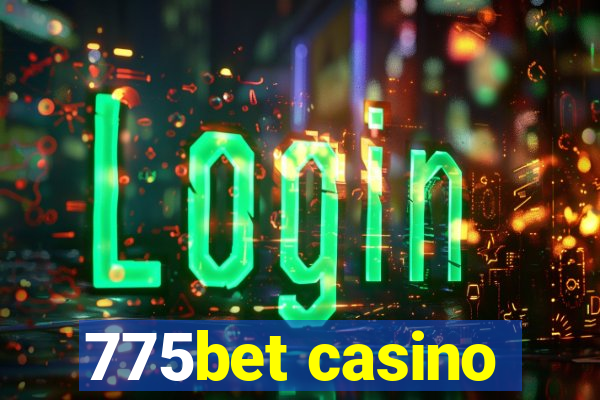 775bet casino