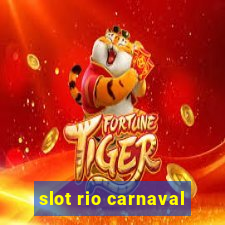 slot rio carnaval