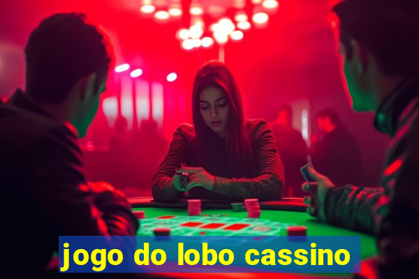 jogo do lobo cassino