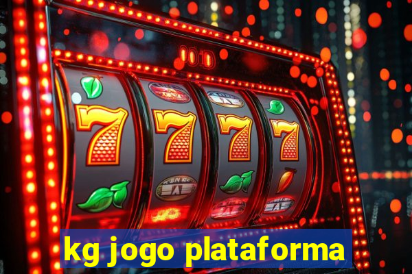 kg jogo plataforma