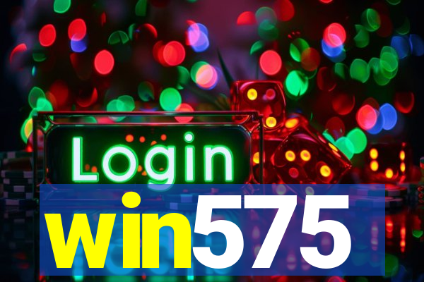 win575