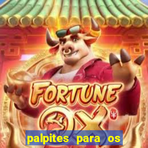 palpites para os jogos de hoje a noite