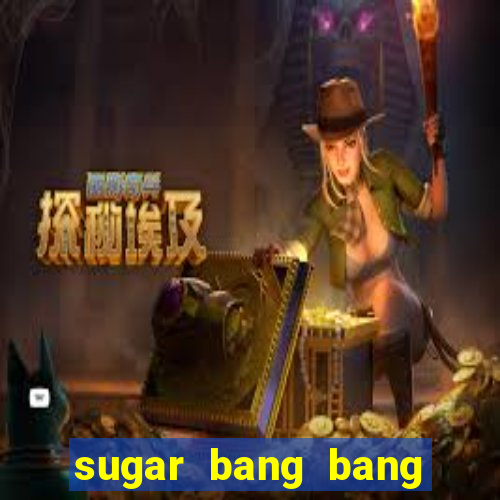 sugar bang bang slot demo