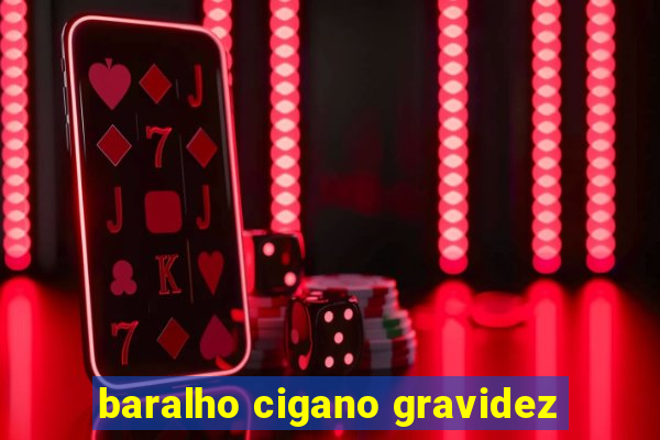 baralho cigano gravidez