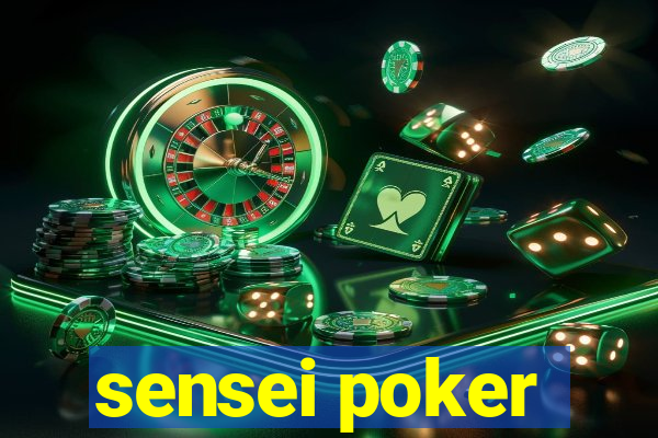 sensei poker