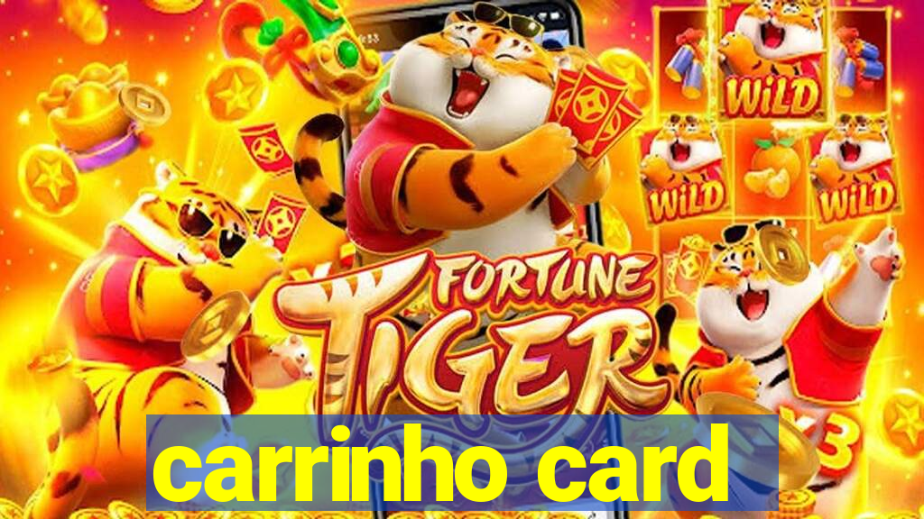 carrinho card