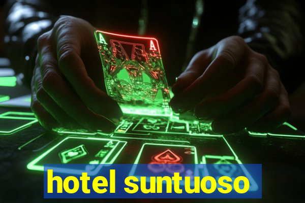 hotel suntuoso