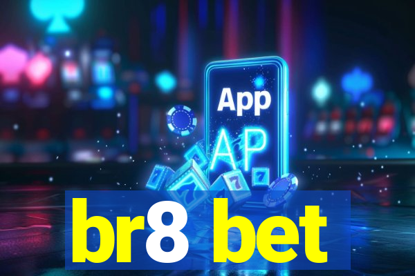 br8 bet