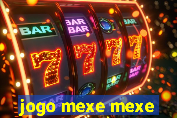 jogo mexe mexe