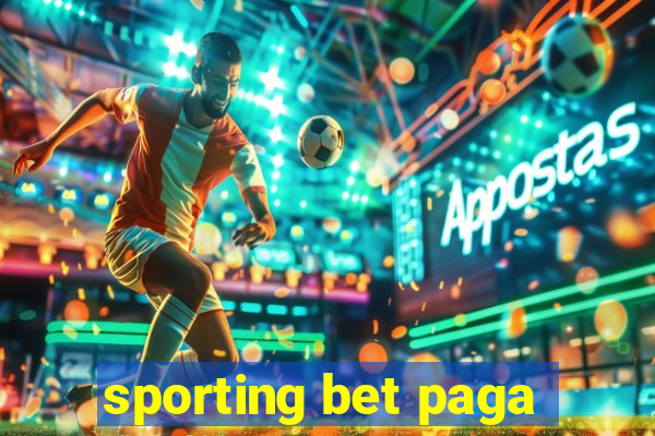 sporting bet paga