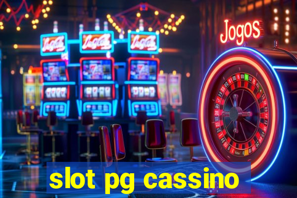 slot pg cassino