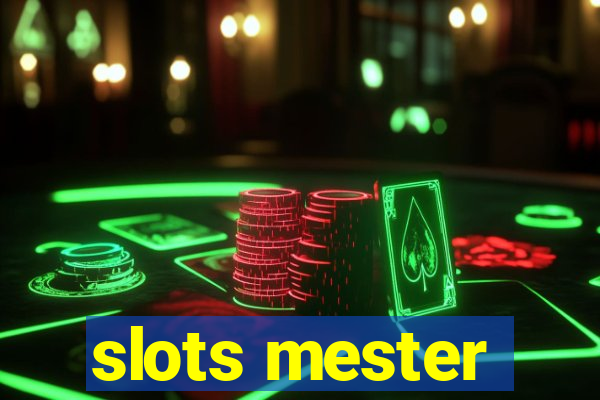 slots mester