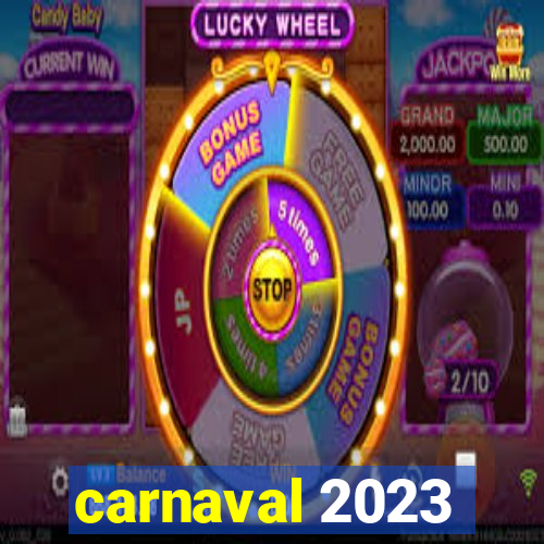 carnaval 2023