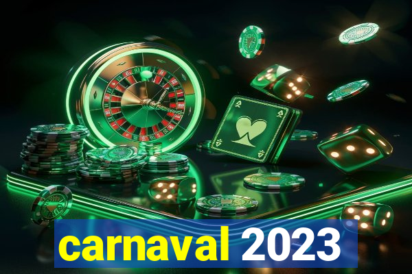 carnaval 2023