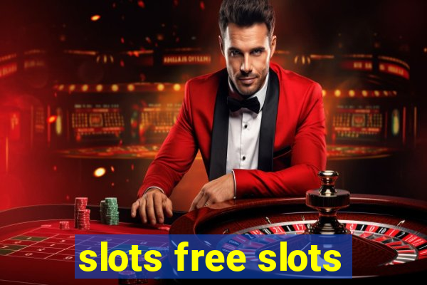 slots free slots