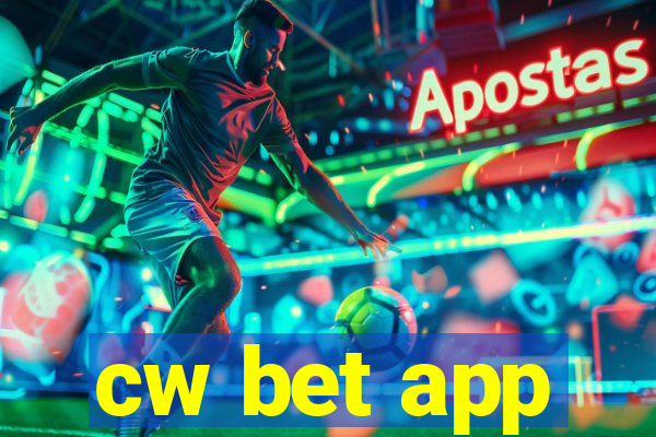 cw bet app