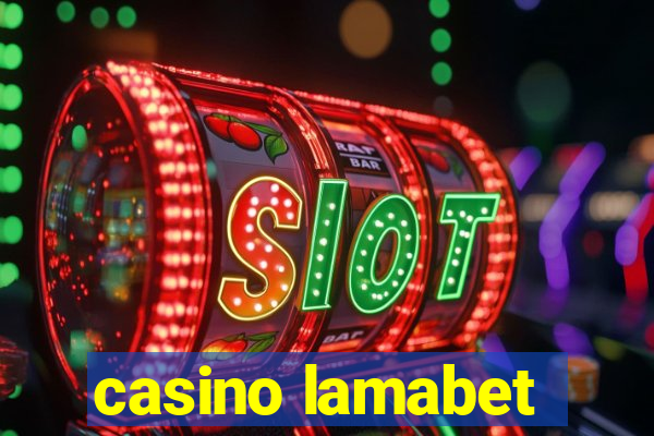 casino lamabet