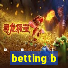 betting b