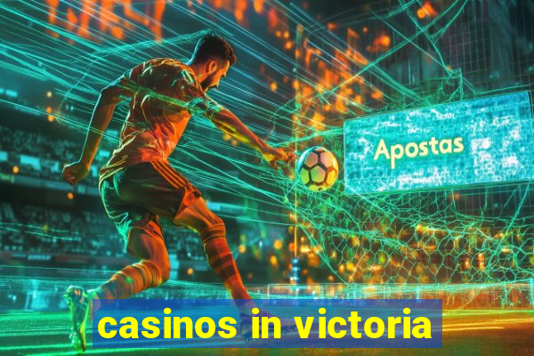 casinos in victoria