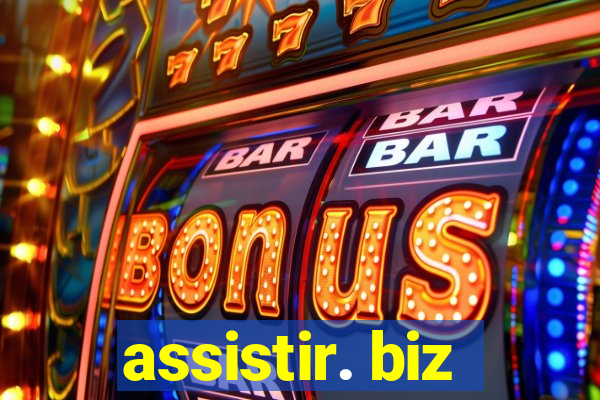 assistir. biz