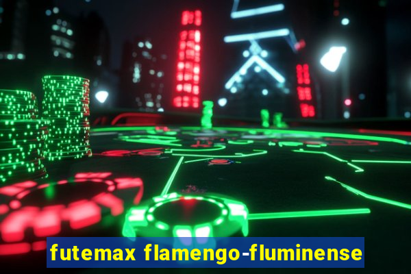 futemax flamengo-fluminense