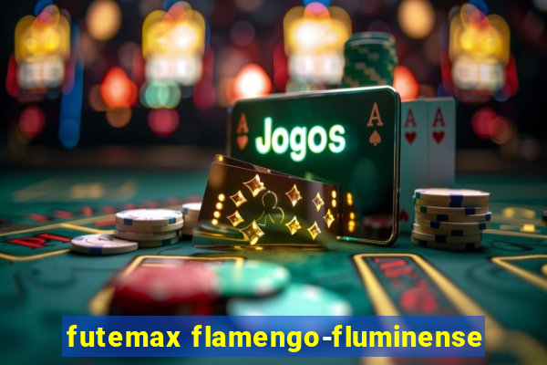 futemax flamengo-fluminense