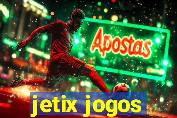 jetix jogos