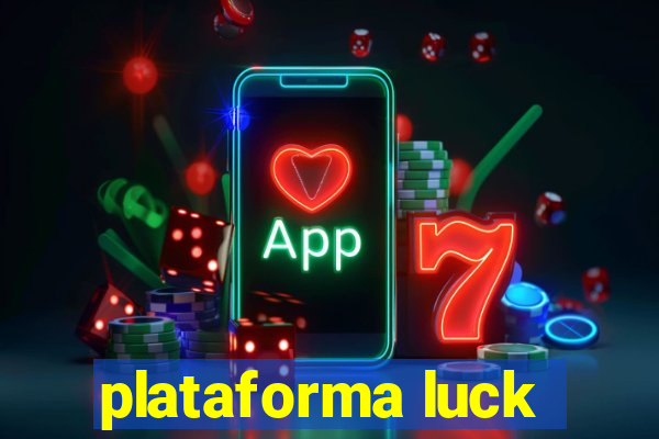 plataforma luck