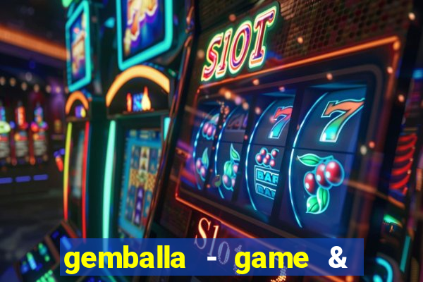 gemballa - game & chat & earn