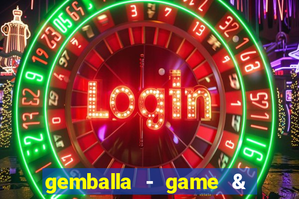 gemballa - game & chat & earn