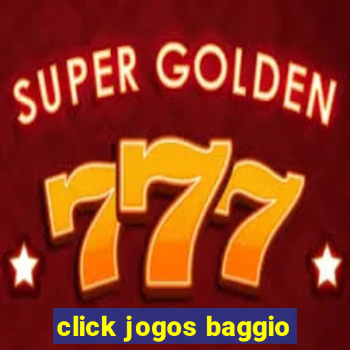 click jogos baggio