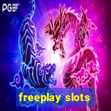 freeplay slots