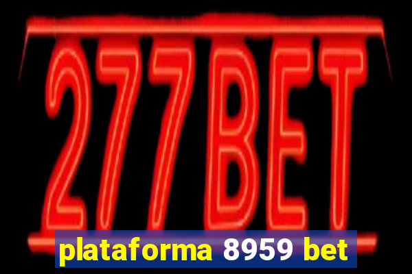 plataforma 8959 bet