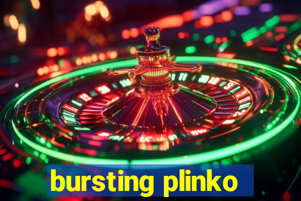 bursting plinko