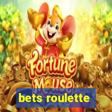 bets roulette